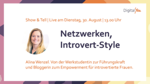 New Networking, Netzwerken für Introvertierte, Talk mit Alina Wenzel